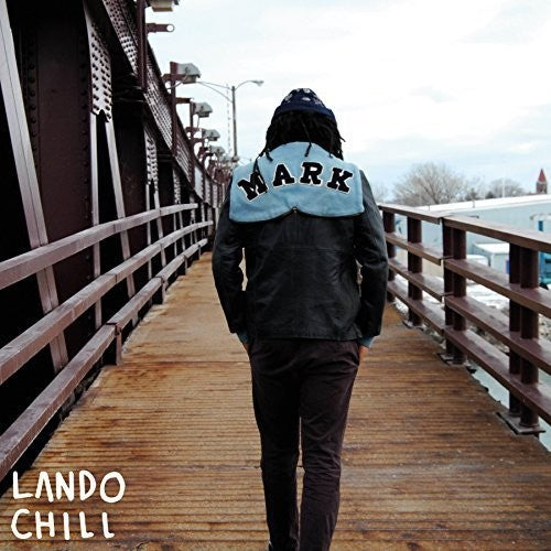 Lando Chill: For Mark Your Son - VINYL LP