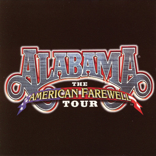 Alabama: American Farewell Tour - COMPACT DISCS