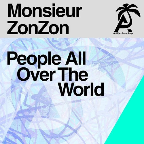 Monsieur Zonzon: People All Over The World - COMPACT DISCS