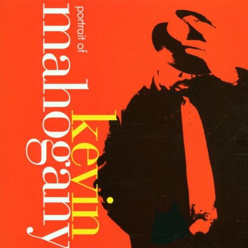 Kevin Mahogany: Portrait of Kevin Mahogany - COMPACT DISCS