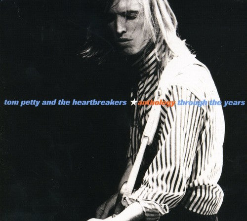 Tom Petty & the Heartbreakers: Anthology: Through the Years - COMPACT DISCS