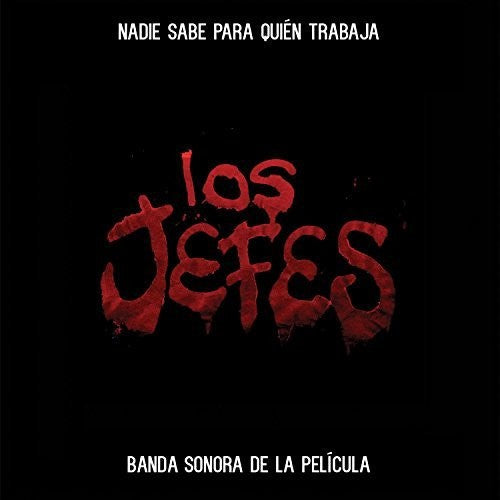 Cartel de Santa: Los Jefes: Nadie Sabe Para Quien Trabaja - COMPACT DISCS