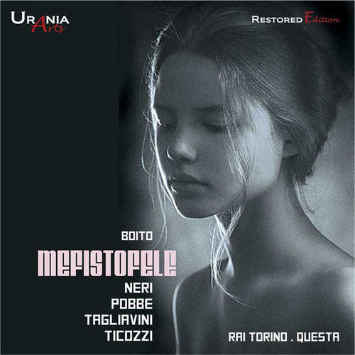 Boito / Neri / Tagliavini / Pobbe / Ticozzi: Arrigo Boito: Mefistofele - COMPACT DISCS