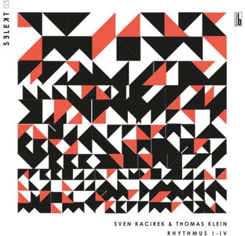 Kacirek, Sven / Klein, Thomas: Rhythmus I-iv - 12-INCH SINGLE