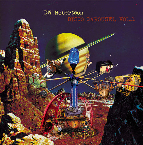 Dw Robertson: Disco Carousel 1 - VINYL LP