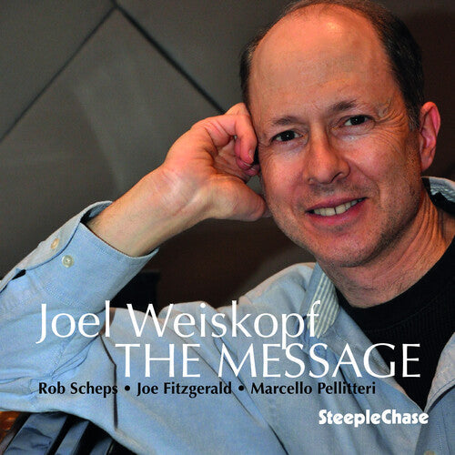 Joel Weiskopf: The Message - COMPACT DISCS