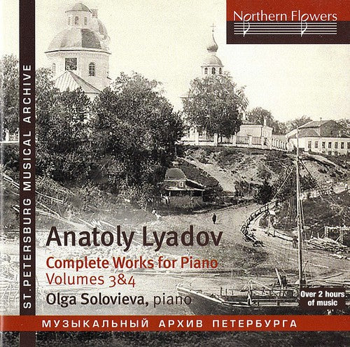 Solovieva: Lyadov: Comoplete Piano Music 3 & 4 - COMPACT DISCS