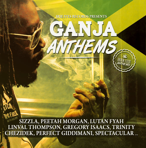 Various Artists: Ganja Anthems (Various Artists) - COMPACT DISCS