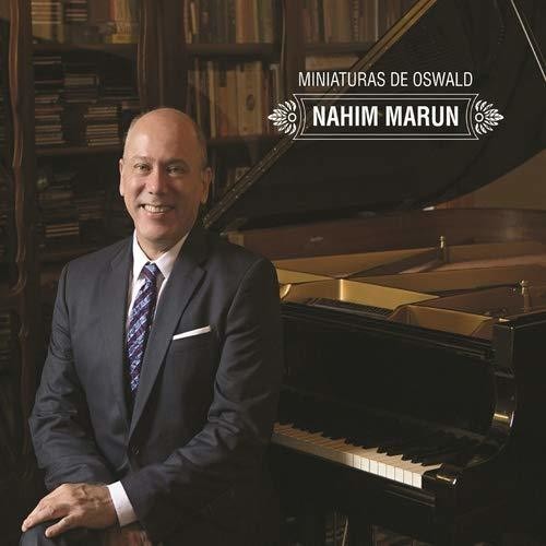 Nahim Marun: Miniaturas De Oswald - COMPACT DISCS