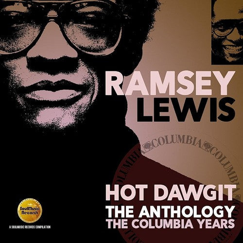 Ramsey Lewis: Hot Dawgit: Anthology - Columbia Years - COMPACT DISCS