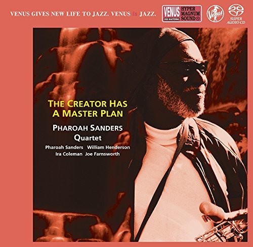 Pharoah Sanders: Creator Has A Master Plan - SUPER-AUDIO CD