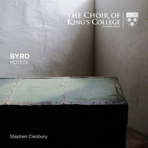 Choir of King: Byrd: Motets - COMPACT DISCS