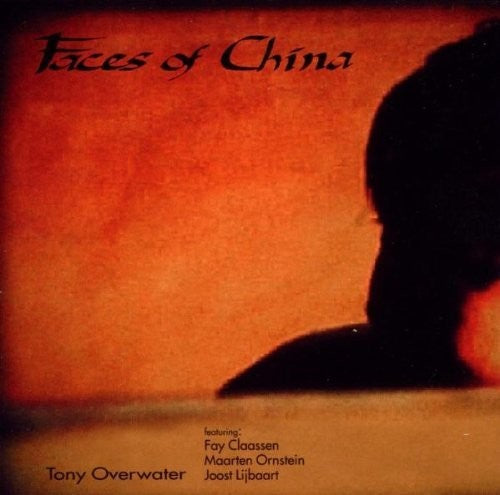 Overwater / Claassen / Various: Faces of China - COMPACT DISCS