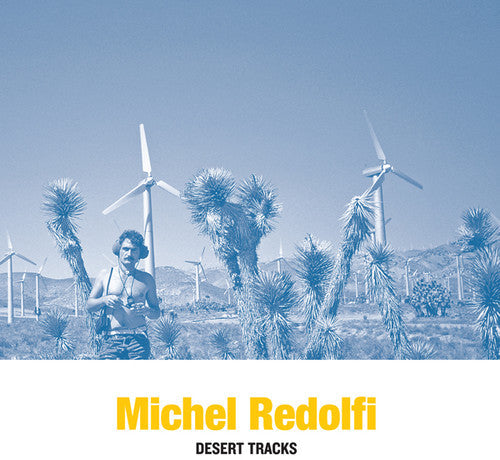 Michel Redolfi: Desert Tracks - VINYL LP