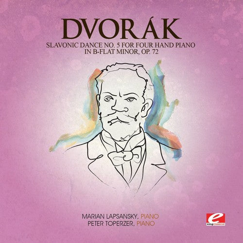 Dvorak: Slavonic Dance 5 Four Hand Piano B-Flat Min 72 - COMPACT DISCS