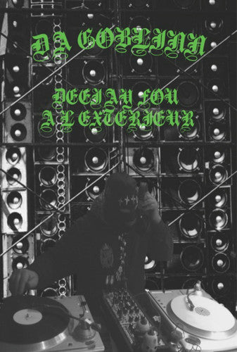 Da Goblinn: Deejay Fou A L'extereur - CASSETTES