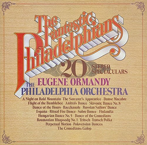 Eugene Ormandy: Fantastic Philadelphians - COMPACT DISCS