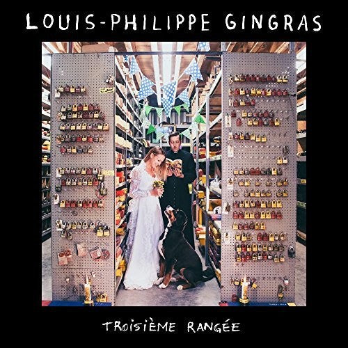 Louis-Philippe Gingras: Troisieme Rangee - COMPACT DISCS