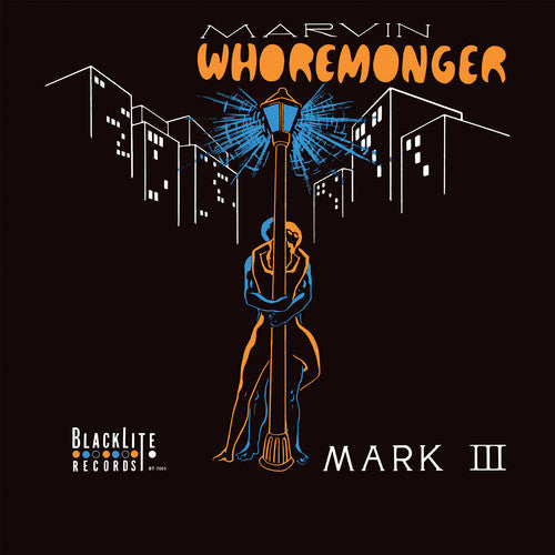 Mark III: Marvin Whoremonger - VINYL LP