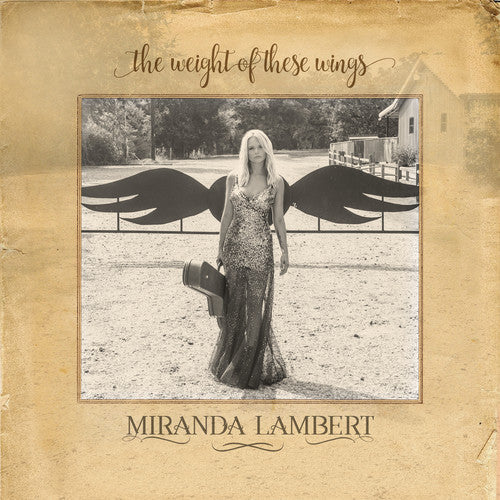 Miranda Lambert: The Weight Of These Wings - COMPACT DISCS