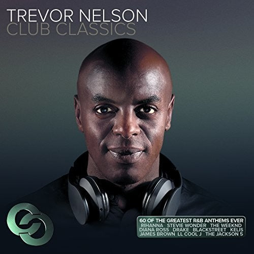 Various Artists: Trevor Nelson Club Classics / Various - COMPACT DISCS