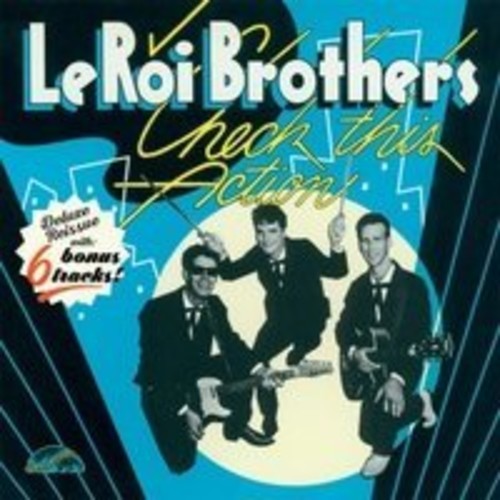 The LeRoi Brothers: Check This Action - COMPACT DISCS