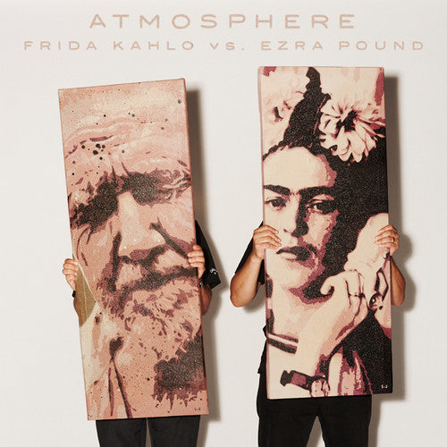 Atmosphere: Frida Kahlo Vs. Ezra Pound - 7-INCH SINGLE