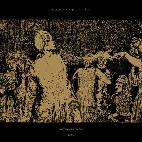 Underspreche: Invito Alla Danza Part 1 - 12-INCH SINGLE