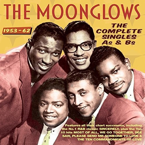 The Moonglows: Complete Singles As & Bs 1953-62 - COMPACT DISCS