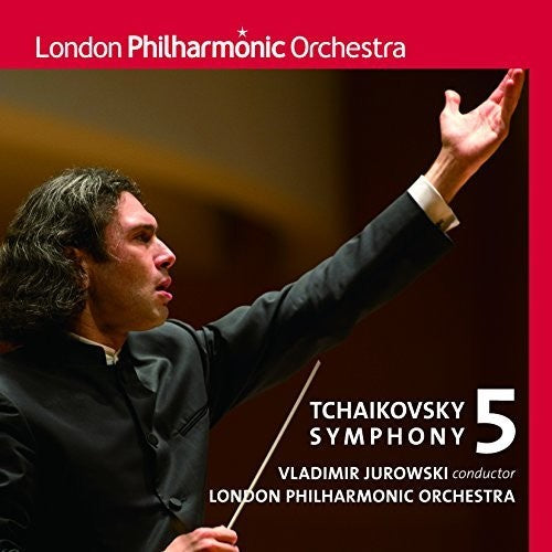 Tchaikovsky / Jurowski, Vladimir: Tchaikovsky: Symphony 5 - SUPER-AUDIO CD
