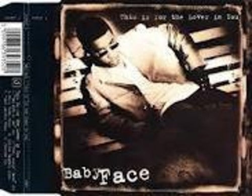 Babyface: This Is For The Lover In You (4 Mixes) - COMPACT DISCS