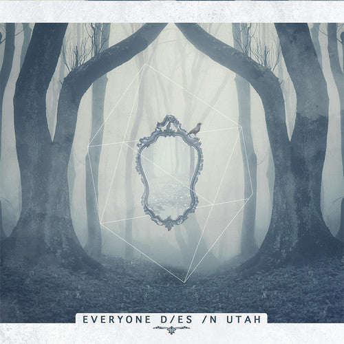 Everyone Dies In Utah: Everyone Dies In Utah - COMPACT DISCS