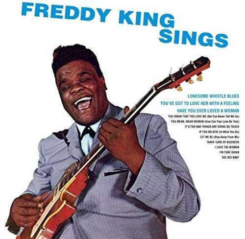 Freddy King: Freddy King Sings - COMPACT DISCS