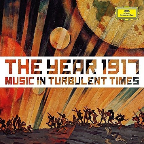 Various Artists: 1917: Music in Turbulent Times - COMPACT DISCS