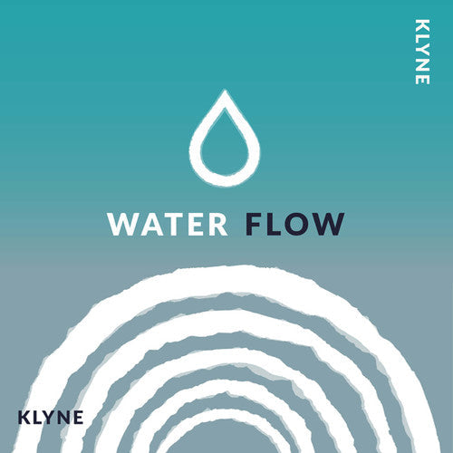 Klyne: Water Flow - 12-INCH SINGLE