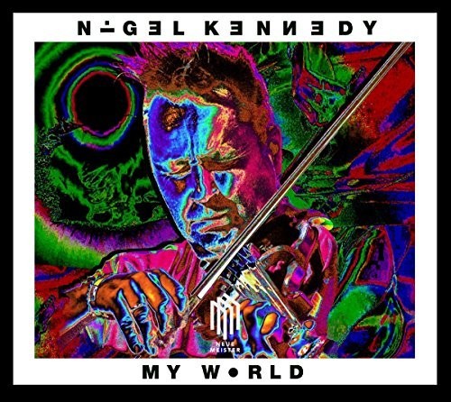 Kennedy / Kennedy / Robinson / Boyle / Czerwinsky: Nigel Kennedy: My World - COMPACT DISCS