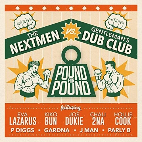 Nextmen vs Gentleman's Dub Club: Pound For Pound - COMPACT DISCS