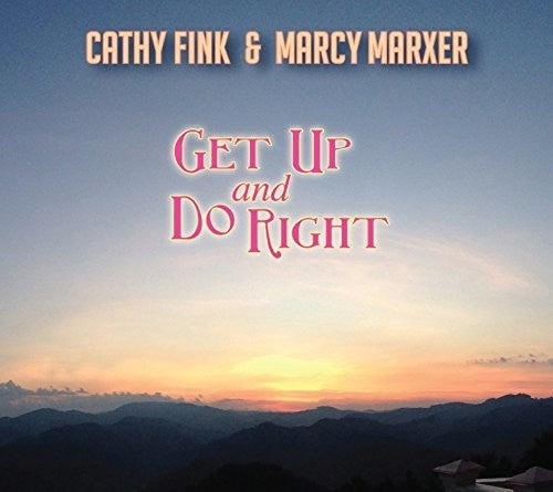 Cathy Fink: Get Up & Do Right - COMPACT DISCS
