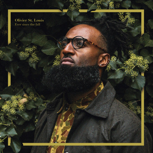 Olivier st.Louis: Ever Since The Fall - VINYL LP