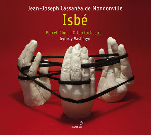 Mondonville / Dolie / Orfeo Orchestra: Jean-Joseph Cassanea de Mondonville: Isbe - COMPACT DISCS