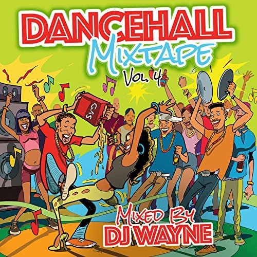 Various Artists: Dancehall Mixtape, Vol. 4 - COMPACT DISCS