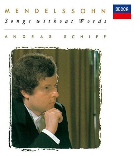 Mendelssohn / Schiff, Andras: Mendelssohn: Songs Without Words - COMPACT DISCS