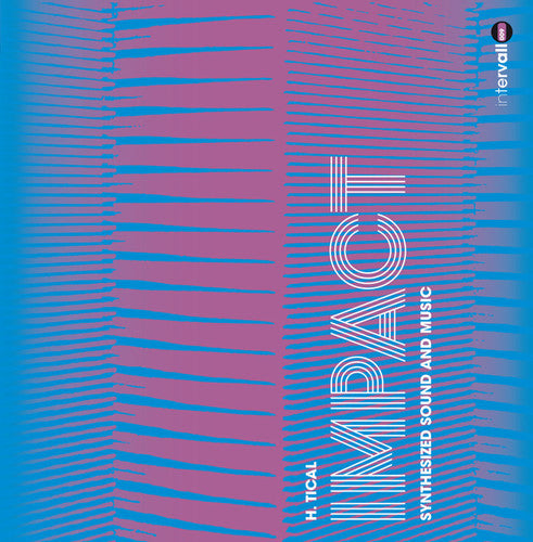 H.Tical: Impact: Synthesized Sound & Music - VINYL LP