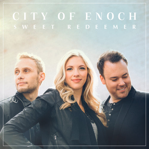 City Of Enoch: Sweet Redeemer - COMPACT DISCS