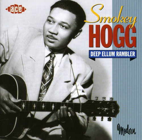 Smokey Hogg: Deep Ellum Rambler - COMPACT DISCS