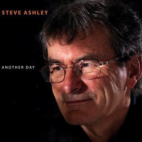 Steve Ashley: Another Day - COMPACT DISCS