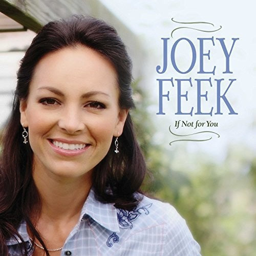 Joey Feek: If Not For You (Zinepak) - COMPACT DISCS
