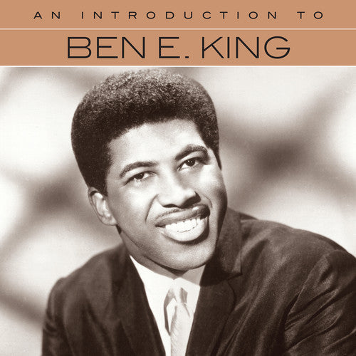 Ben King E: An Introduction To Ben E. King - COMPACT DISCS
