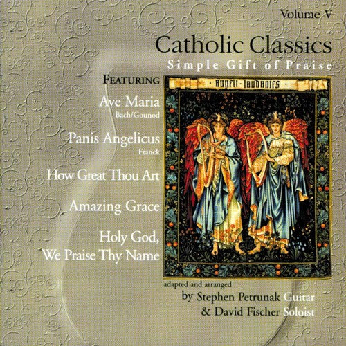 Steve Petrunak: Catholic Classics, Vol. V - COMPACT DISCS