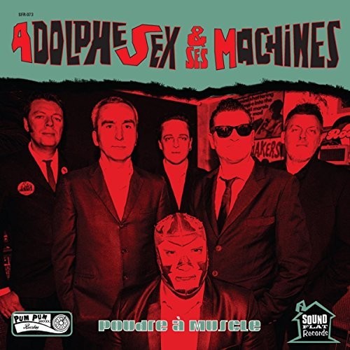 Adolphe Sex Et Ses Machines: Poudre A Muscle - VINYL LP